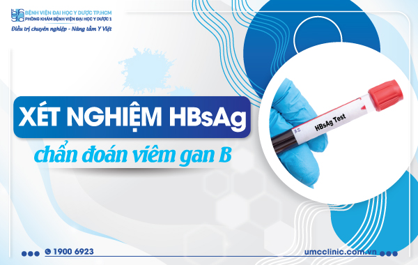 Xét nghiệm HBsAg là gì?