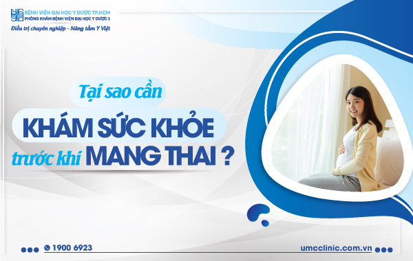 Tại sao cần khám sức khỏe trước khi mang thai?