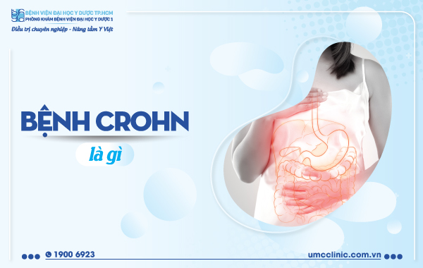 Bệnh Crohn là gì? | PK Bệnh viện Đại học Y Dược 1