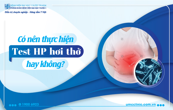 CÓ NÊN THỰC HIỆN TEST HP HƠI THỞ HAY KHÔNG?